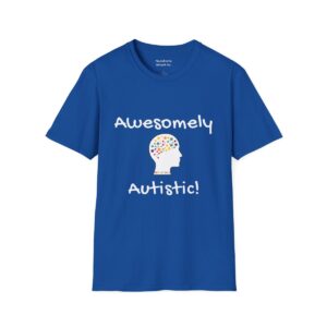 Awesomely Autistic Adult Shirt