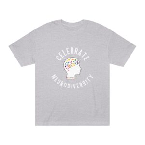 Celebrate Neurodiversity  Tee