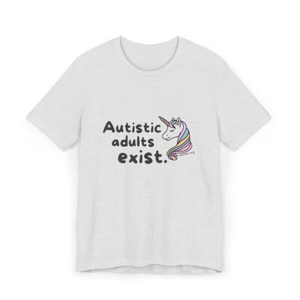 Autistic Adults Exist Unisex Jersey T-Shirt - Image 5