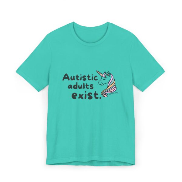 Autistic Adults Exist Unisex Jersey T-Shirt - Image 13