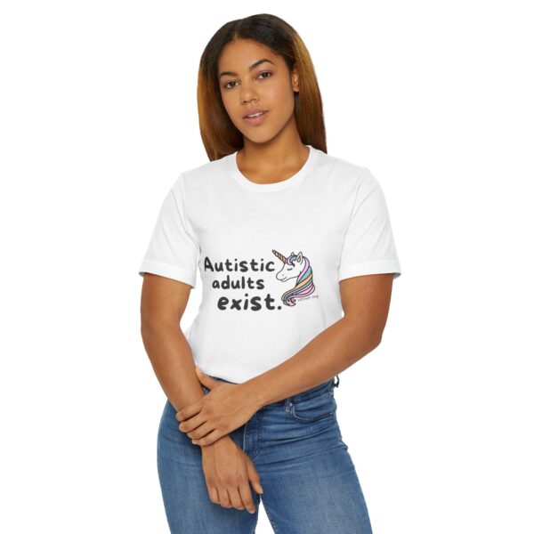 Autistic Adults Exist Unisex Jersey T-Shirt - Image 4