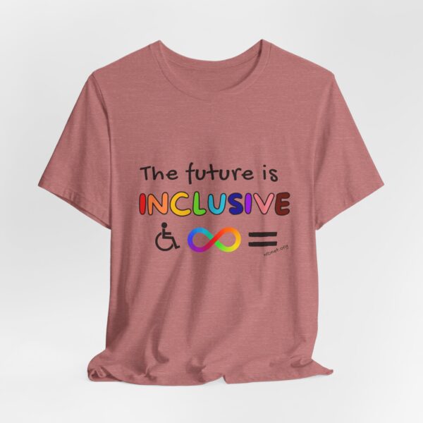 Future is inclusive adult tee - Image 13