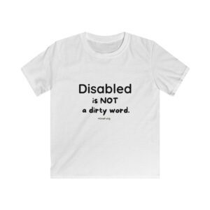 Disabled is not a bad word kid shirt